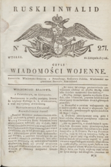 Ruski Inwalid : czyli wiadomości wojenne. 1817, No 271 (20 listopada)