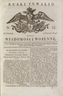 Ruski Inwalid : czyli wiadomości wojenne. 1819, No 11 (13 stycznia)