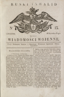 Ruski Inwalid : czyli wiadomości wojenne. 1819, No 13 (16 stycznia)