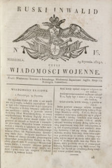 Ruski Inwalid : czyli wiadomości wojenne. 1819, No 16 (19 stycznia)