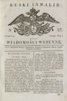 Ruski Inwalid : czyli wiadomości wojenne. 1819, No 27 (1 lutego)