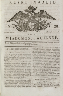 Ruski Inwalid : czyli wiadomości wojenne. 1819, No 28 (2 lutego)