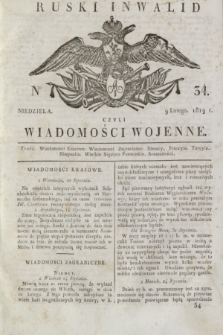 Ruski Inwalid : czyli wiadomości wojenne. 1819, No 34 (9 lutego)