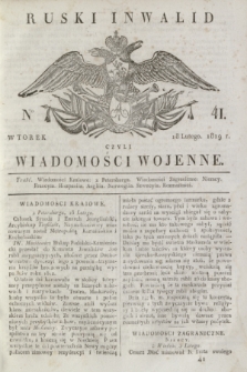 Ruski Inwalid : czyli wiadomości wojenne. 1819, No 41 (18 lutego)