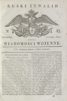 Ruski Inwalid : czyli wiadomości wojenne. 1819, No 43 (20 lutego)