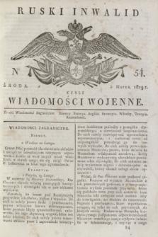 Ruski Inwalid : czyli wiadomości wojenne. 1819, No 54 (5 marca)