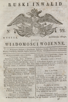 Ruski Inwalid : czyli wiadomości wojenne. 1819, No 92 (22 kwietnia)