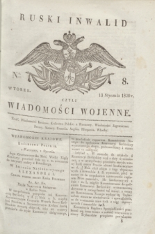 Ruski Inwalid : czyli wiadomości wojenne. 1820, № 8 (13 stycznia)