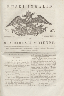 Ruski Inwalid : czyli wiadomości wojenne. 1820, № 57 (8 marca)