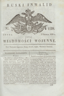 Ruski Inwalid : czyli wiadomości wojenne. 1820, № 128 (2 czerwca)