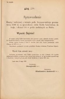 [Kadencja VI, sesja IV, al. 244] Alegata do Sprawozdań Stenograficznych z Czwartej Sesyi Szóstego Peryodu Sejmu Krajowego Królestwa Galicyi i Lodomeryi wraz z Wielkiem Księstwem Krakowskiem z roku 1892/3. Alegat 244