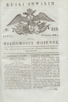 Ruski Inwalid : czyli wiadomości wojenne. 1820, № 219 (15 września)