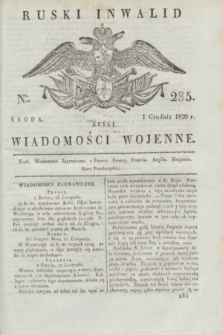 Ruski Inwalid : czyli wiadomości wojenne. 1820, № 285 (1 grudnia)
