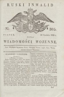 Ruski Inwalid : czyli wiadomości wojenne. 1820, № 305 (24 grudnia)