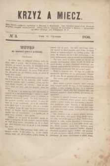 Krzyż a Miecz : pismo literacko-polityczne. 1850, № 3 (21 stycznia)