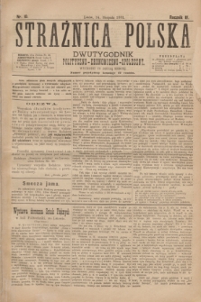 Strażnica Polska : dwutygodnik polityczno-ekonomiczno-społeczny. R.3, nr 10 (14 sierpnia 1881)