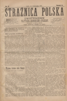 Strażnica Polska : dwutygodnik polityczno-ekonomiczno-społeczny. R.3, nr 15 (22 października 1881)