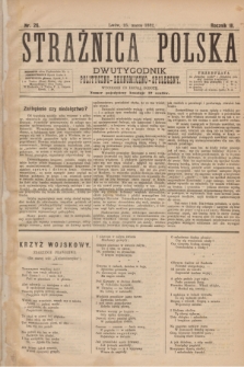 Strażnica Polska : dwutygodnik polityczno-ekonomiczno-społeczny. R.3, nr 26 (25 marca 1882) [po konfiskacie nakład drugi]