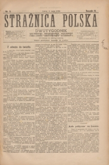 Strażnica Polska : dwutygodnik polityczno-ekonomiczno-społeczny. R.4, nr 3 (6 maja 1882)