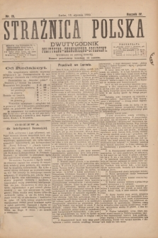Strażnica Polska : dwutygodnik polityczno-ekonomiczno-społeczny. R.4, nr 19 (13 stycznia 1883)