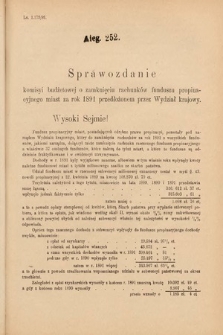 [Kadencja VI, sesja IV, al. 252] Alegata do Sprawozdań Stenograficznych z Czwartej Sesyi Szóstego Peryodu Sejmu Krajowego Królestwa Galicyi i Lodomeryi wraz z Wielkiem Księstwem Krakowskiem z roku 1892/3. Alegat 252