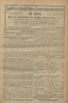 Landwirtschaftliches Zentralwochenblatt für Polen : Blatt des Hauptvereins der deutschen Bauernvereine und des Arbeitgeberverbandes für die deutsche Landwirtschaft in Großpolen. Jg.3, Nr. 2 (14 Januar 1922)