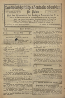 Landwirtschaftliches Zentralwochenblatt für Polen : Blatt des Hauptvereins der deutschen Bauernvereine und des Arbeitgeberverbandes für die deutsche Landwirtschaft in Großpolen. Jg.3, Nr. 3 (21 Januar 1922)