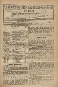 Landwirtschaftliches Zentralwochenblatt für Polen. Jg.6, Nr. 6 (13 Februar 1925)