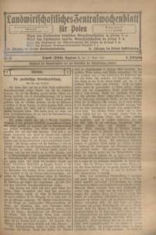 Landwirtschaftliches Zentralwochenblatt für Polen. Jg.6, Nr. 15 (17 April 1925)