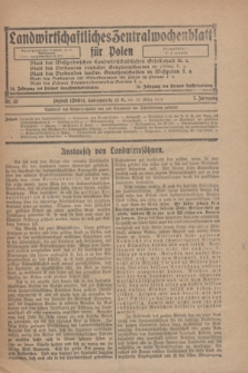 Landwirtschaftliches Zentralwochenblatt für Polen. Jg.7, Nr. 10 (12 März 1926)