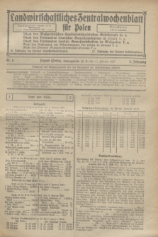 Landwirtschaftliches Zentralwochenblatt für Polen. Jg.8, Nr. 6 (11 Februar 1927) + dod.