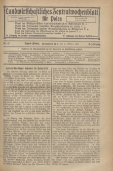 Landwirtschaftliches Zentralwochenblatt für Polen. Jg.8, Nr. 42 (21 Oktober 1927)