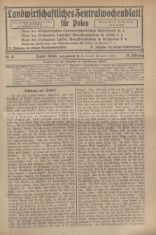 Landwirtschaftliches Zentralwochenblatt für Polen. Jg.10, Nr. 47 (22 November 1929)