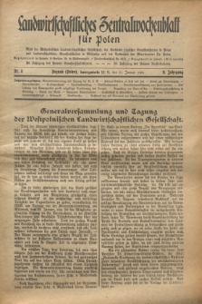 Landwirtschaftliches Zentralwochenblatt für Polen : Blatt der Westpolnischen Landwirtschaftlichen Gesellschaft der Verbände deutscher Genossenschaften in Polen und Landwirtschaftlicher Genossenschaften in Westpolen und des Verbandes der Güterbeamten für Polen. Jg.11, Nr. 5 (31 Januar 1930)