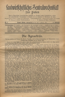 Landwirtschaftliches Zentralwochenblatt für Polen : Blatt der Westpolnischen Landwirtschaftlichen Gesellschaft der Verbände deutscher Genossenschaften in Polen und Landwirtschaftlicher Genossenschaften in Westpolen und des Verbandes der Güterbeamten für Polen. Jg.11, Nr. 6 (7 Februar 1930)