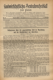 Landwirtschaftliches Zentralwochenblatt für Polen : Blatt der Westpolnischen Landwirtschaftlichen Gesellschaft der Verbände deutscher Genossenschaften in Polen und Landwirtschaftlicher Genossenschaften in Westpolen und des Verbandes der Güterbeamten für Polen. Jg.11, Nr. 37 (12 September 1930)