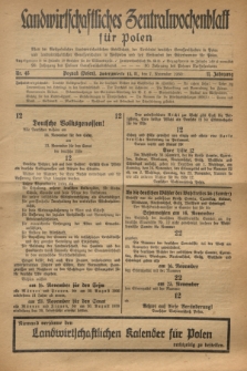 Landwirtschaftliches Zentralwochenblatt für Polen : Blatt der Westpolnischen Landwirtschaftlichen Gesellschaft der Verbände deutscher Genossenschaften in Polen und Landwirtschaftlicher Genossenschaften in Westpolen und des Verbandes der Güterbeamten für Polen. Jg.11, Nr. 45 (7 November 1930)