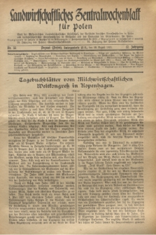 Landwirtschaftliches Zentralwochenblatt für Polen : Blatt der Westpolnischen Landwirtschaftlichen Gesellschaft, der Verbände deutscher Genossenschaften in Polen und Landwirtschaftlicher Genossenschaften in Westpolen und des Verbandes der Güterbeamten für Polen. Jg.12, Nr. 35 (28 August 1931)