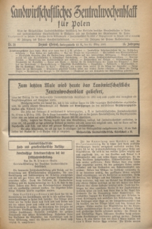 Landwirtschaftliches Zentralwochenblatt für Polen : Blatt der Westpolnischen Landwirtschaftlichen Gesellschaft, der Verbände deutscher Genossenschaften in Polen und Landwirtschaftlicher Genossenschaften in Westpolen und des Verbandes der Güterbeamten für Polen. Jg.13, Nr. 14 (31 März 1932) + dod.