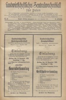 Landwirtschaftliches Zentralwochenblatt für Polen : Blatt der Westpolnischen Landwirtschaftlichen Gesellschaft, der Verbände deutscher Genossenschaften in Polen und Landwirtschaftlicher Genossenschaften in Westpolen und des Verbandes der Güterbeamten für Polen. Jg.13, Nr. 50 (9 Dezember 1932) + dod.