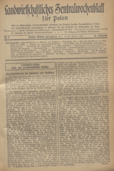 Landwirtschaftliches Zentralwochenblatt für Polen : Blatt der Westpolnischen Landwirtschaftlichen Gesellschaft, der Verbände deutscher Genossenschaften in Polen und Landwirtschaftlicher Genossenschaften in Westpolen und des Verbandes der Güterbeamten für Polen. Jg.14, Nr. 9 (24 Februar 1933) + dod.