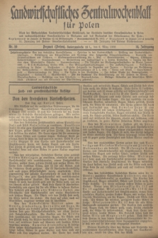 Landwirtschaftliches Zentralwochenblatt für Polen : Blatt der Westpolnischen Landwirtschaftlichen Gesellschaft, der Verbände deutscher Genossenschaften in Polen und Landwirtschaftlicher Genossenschaften in Westpolen und des Verbandes der Güterbeamten für Polen. Jg.14, Nr. 10 (3 März 1933) + dod.