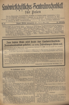 Landwirtschaftliches Zentralwochenblatt für Polen : Blatt der Westpolnischen Landwirtschaftlichen Gesellschaft, der Verbände deutscher Genossenschaften in Polen und Landwirtschaftlicher Genossenschaften in Westpolen und des Verbandes der Güterbeamten für Polen. Jg.14, Nr. 14 (31 März 1933) + dod.