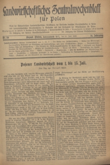 Landwirtschaftliches Zentralwochenblatt für Polen : Blatt der Westpolnischen Landwirtschaftlichen Gesellschaft, der Verbände deutscher Genossenschaften in Polen und Landwirtschaftlicher Genossenschaften in Westpolen und des Verbandes der Güterbeamten für Polen. Jg.14, Nr. 30 (21 Juli 1933) + dod.