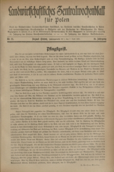 Landwirtschaftliches Zentralwochenblatt für Polen : Blatt der Westpolnischen Landwirtschaftlichen Gesellschaft, der Verbände deutscher Genossenschaften in Polen und Landwirtschaftlicher Genossenschaften in Westpolen und des Verbandes der Güterbeamten für Polen. Jg.16, Nr. 23 (7 Juni 1935) + dod.