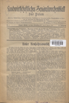 Landwirtschaftliches Zentralwochenblatt für Polen : Blatt der Westpolnischen Landwirtschaftlichen Gesellschaft, des Verbandes deutscher Genossenschaften in Polen und des Verbandes der Güterbeamten für Polen. Jg.17, Nr. 1 (3 Januar 1936) + dod. + wkładka