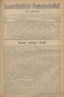 Landwirtschaftliches Zentralwochenblatt für Polen : Blatt der Westpolnischen Landwirtschaftlichen Gesellschaft, des Verbandes deutscher Genossenschaften in Polen und des Verbandes der Güterbeamten für Polen. Jg.17, Nr. 22 (27 Mai 1936) + dod.