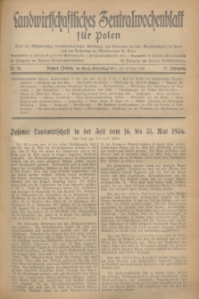 Landwirtschaftliches Zentralwochenblatt für Polen : Blatt der Westpolnischen Landwirtschaftlichen Gesellschaft, des Verbandes deutscher Genossenschaften in Polen und des Verbandes der Güterbeamten für Polen. Jg.17, Nr. 24 (10 Juni 1936) + dod.