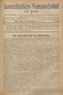 Landwirtschaftliches Zentralwochenblatt für Polen : Blatt der Westpolnischen Landwirtschaftlichen Gesellschaft, des Verbandes deutscher Genossenschaften in Polen und des Verbandes der Güterbeamten für Polen. Jg.17, Nr. 27 (1 Juli 1936) + dod.