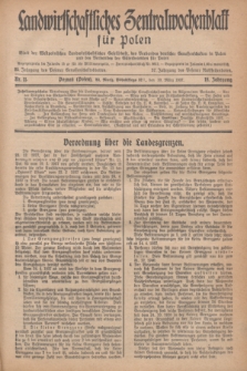 Landwirtschaftliches Zentralwochenblatt für Polen : Blatt der Westpolnischen Landwirtschaftlichen Gesellschaft, des Verbandes deutscher Genossenschaften in Polen und des Verbandes der Güterbeamten für Polen. Jg.18, Nr. 11 (10 März 1937) + dod.